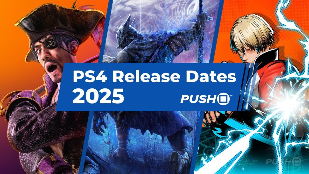 Guide: New PS4 Games Release Dates in 2025