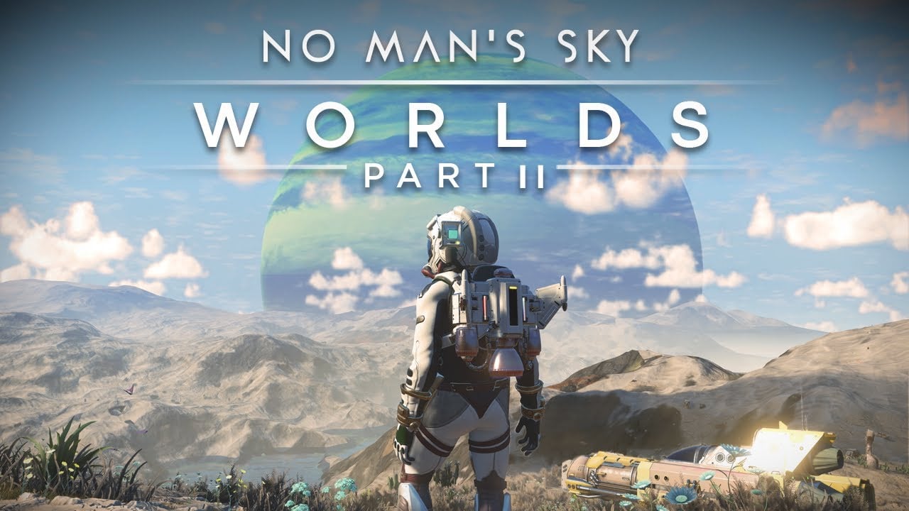 No Man’s Sky ‘Worlds Part II’ update now available