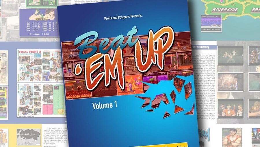 Beat ‘Em Up Volume 1 Book Offers An Unofficial History Of Capcom’s Final Fight Series