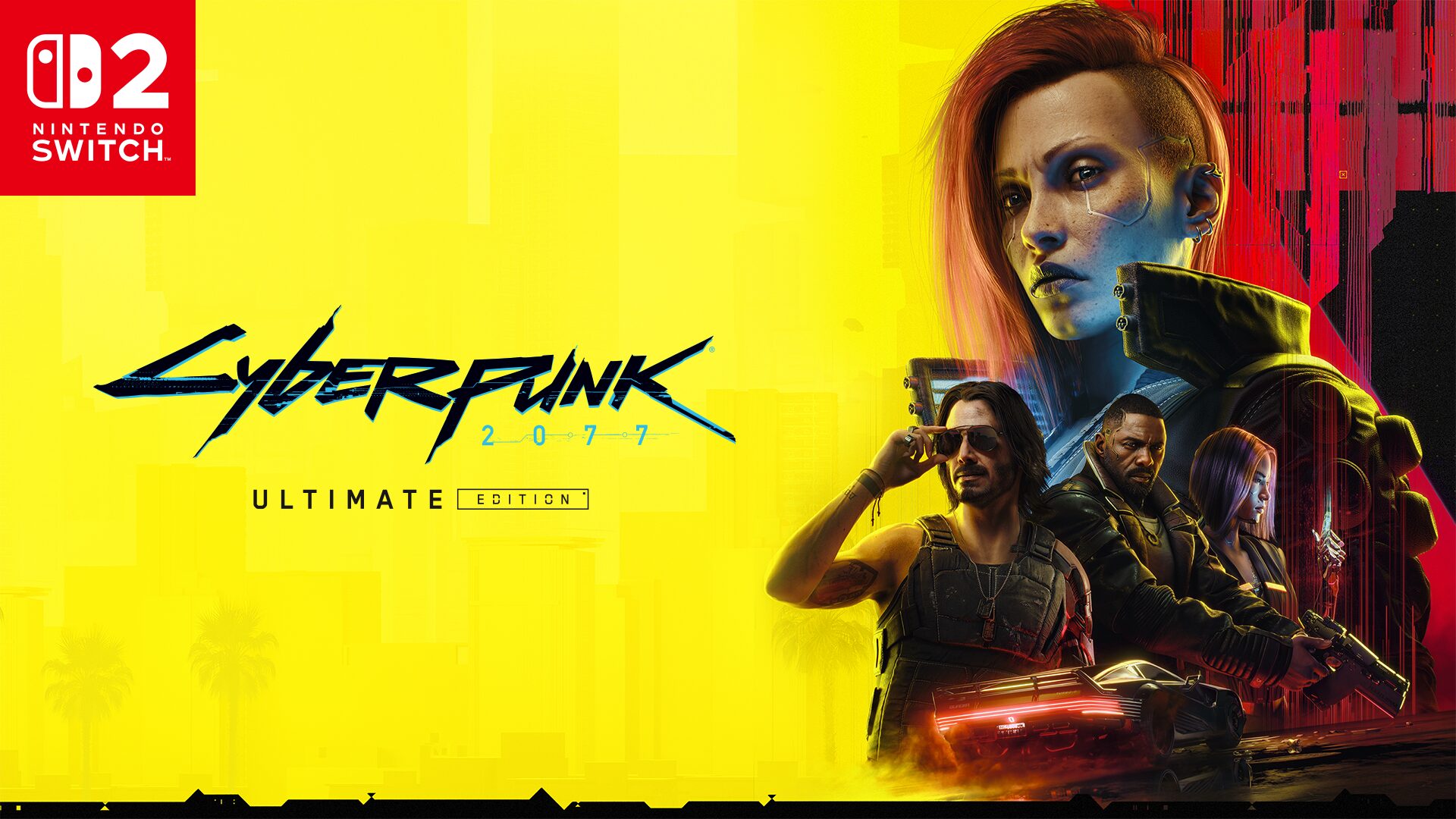 Cyberpunk 2077: Ultimate Edition coming to Switch 2 on June 5