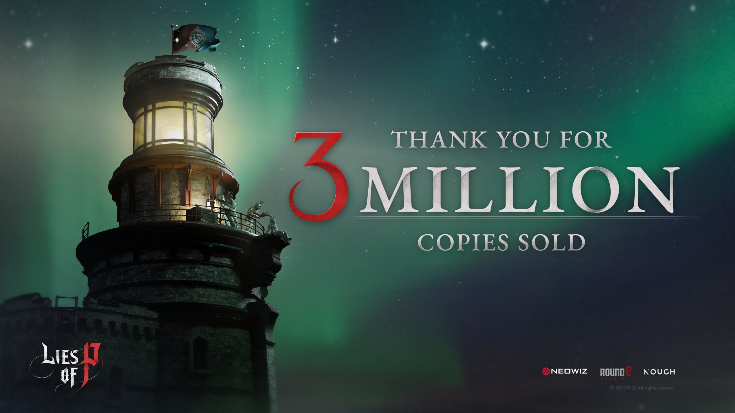 Lies of P sales top three million