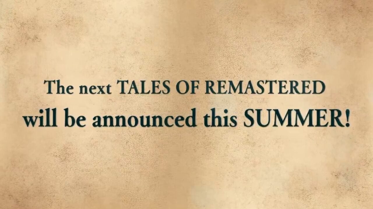 Next Tales of remastered project to be announced this summer