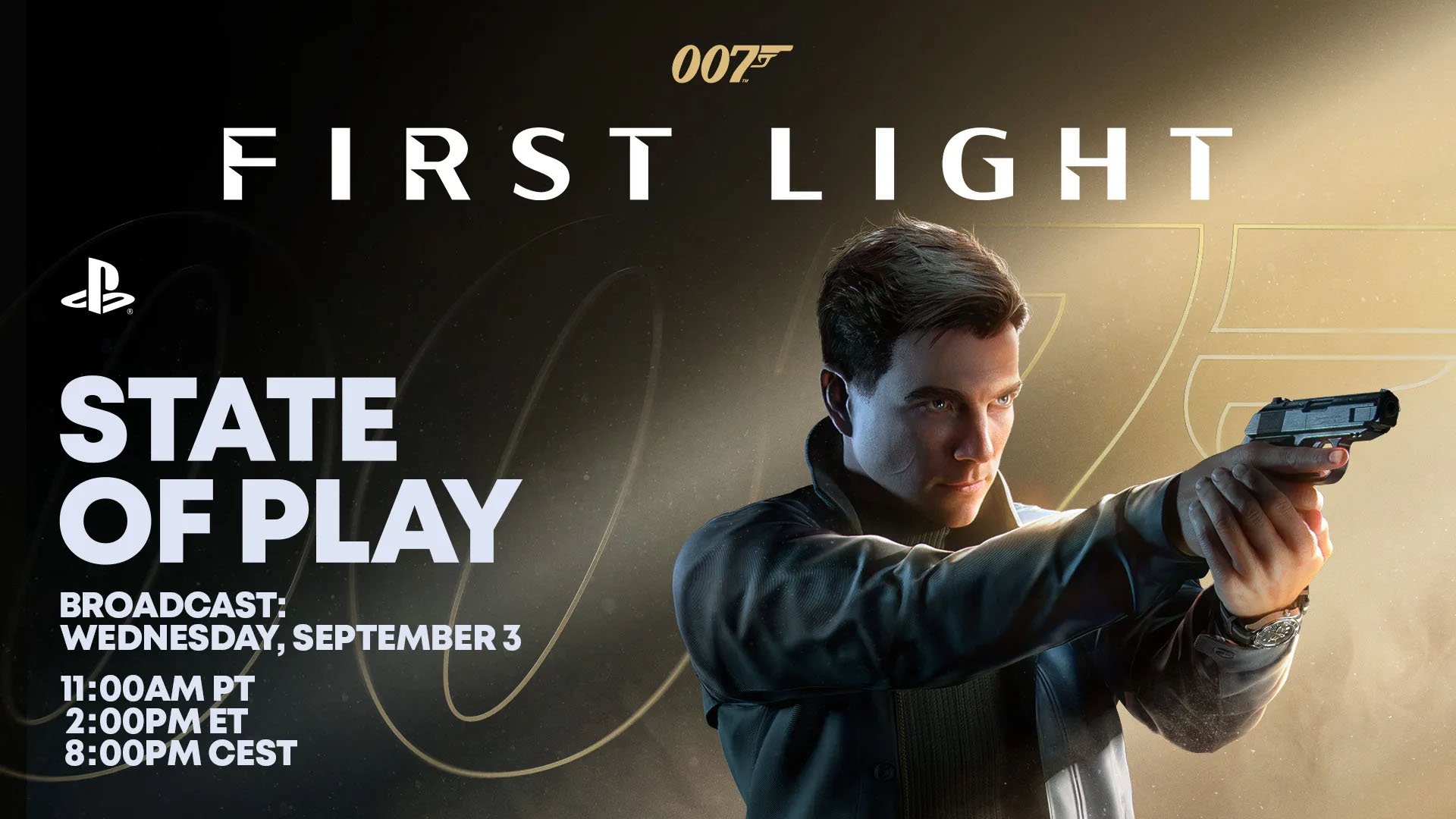 007 First Light State of Play set for September 3