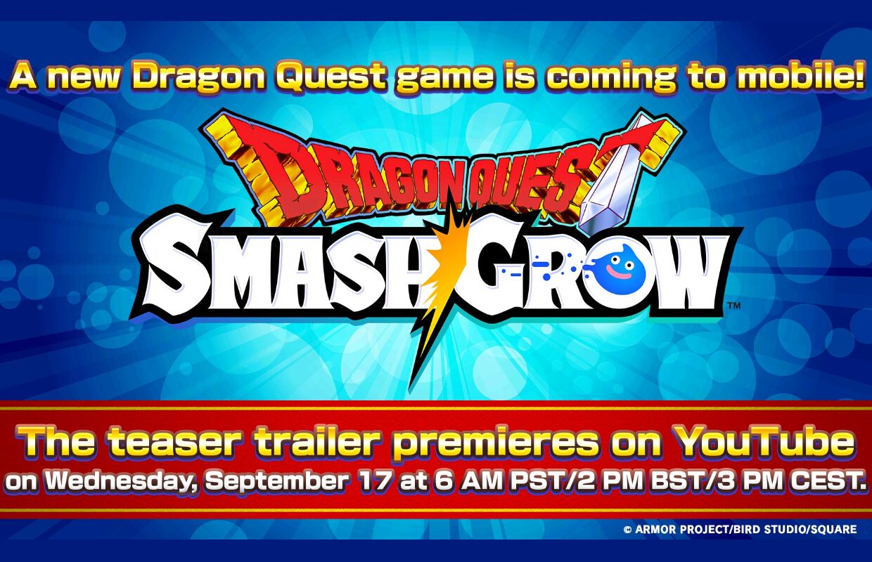 Dragon Quest Smash/Grow announced for mobile, teaser trailer coming Wednesday