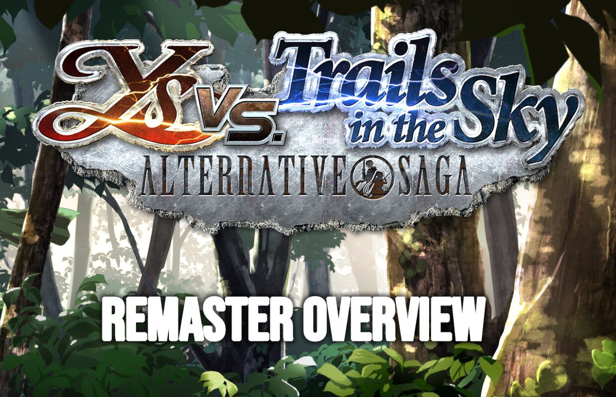 Ys vs. Trails in the Sky: Alternative Saga showcases improved textures, 60fps, and more remaster features