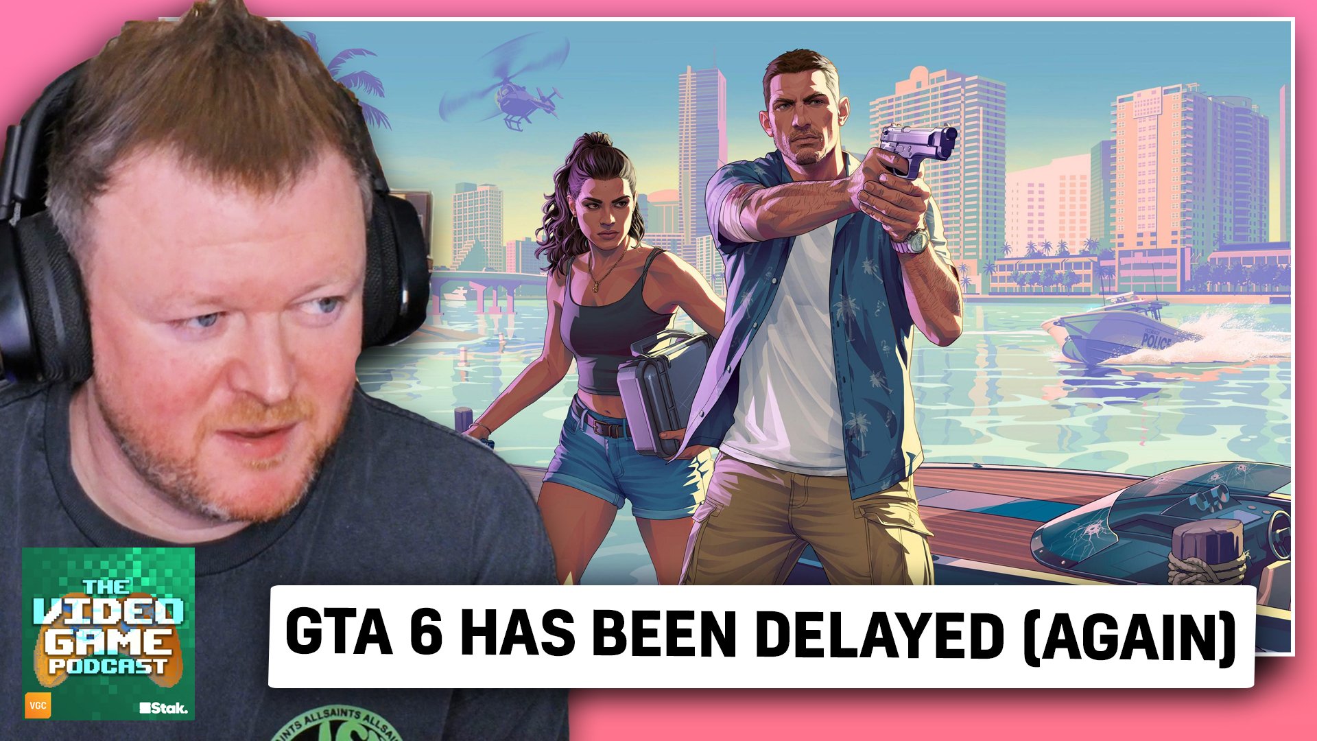 Podcast: GTA 6 has been delayed, but what does that mean for the industry?