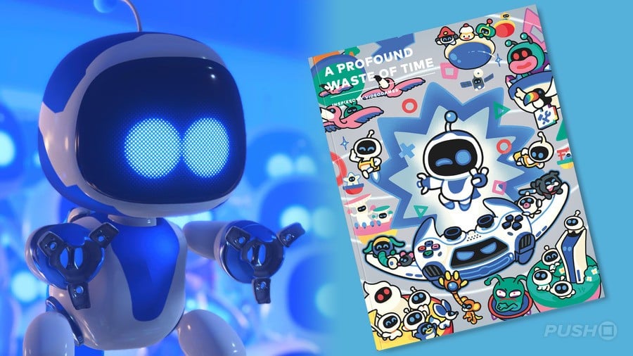 Gaming Journal A Profound Waste of Time Features Astro Bot in Gorgeous New Issue