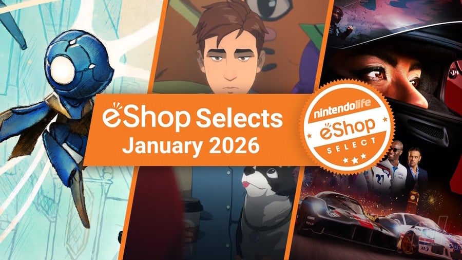 Feature: Nintendo Life eShop Selects (January 2026)