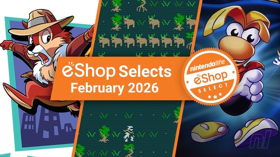 Feature: Nintendo Life eShop Selects (February 2026)