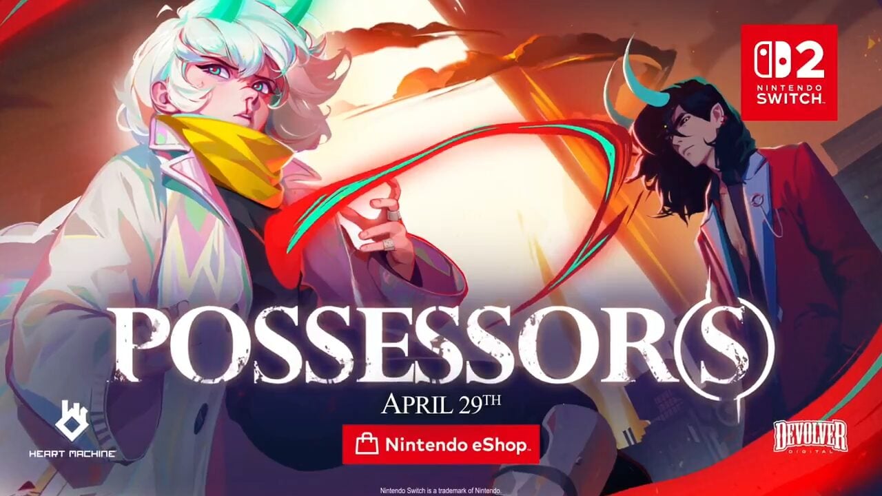 Possessor(s) coming to Switch 2 on April 29