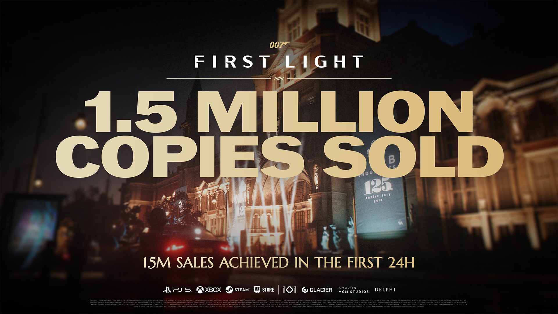 007 First Light sales top 1.5 million in 24 hours