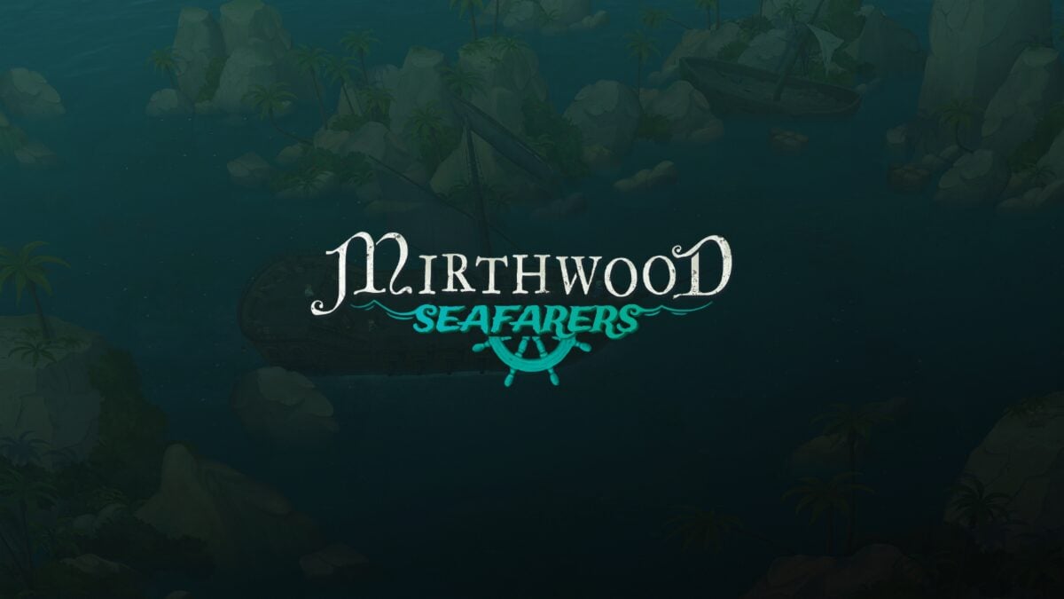 Mirthwood ‘Seafarers’ update announced