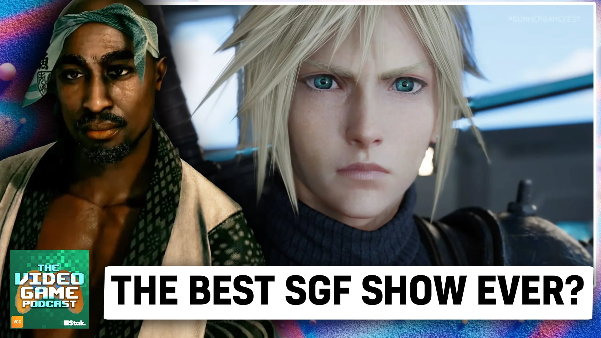 Podcast: Final Fantasy and Tupac – Was this the best SGF show ever?