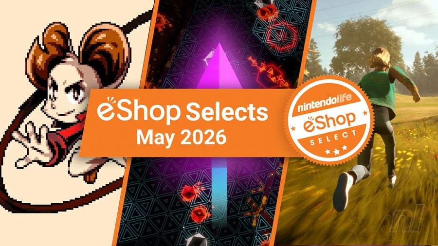 Feature: Nintendo Life eShop Selects (May 2026)
